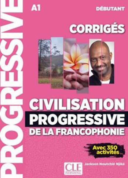 Picture of CIVILISATION PROGRESSIVE DE LA FRANCOPHONIE - NIVEAU DEBUTANT - CORRIGES - 3EME ED.