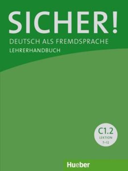 Picture of SICHER! C1.2 - LEHRERHANDBUCH - DEUTSCH ALS FREMDSPRACHE