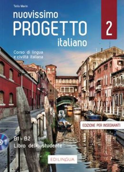 Picture of NUOVISSIMO PROGETTO ITALIANO 2 (B1-B2) - LIBRO DELLO STUDENTE - EDIZIONE PER INSEGNANTI