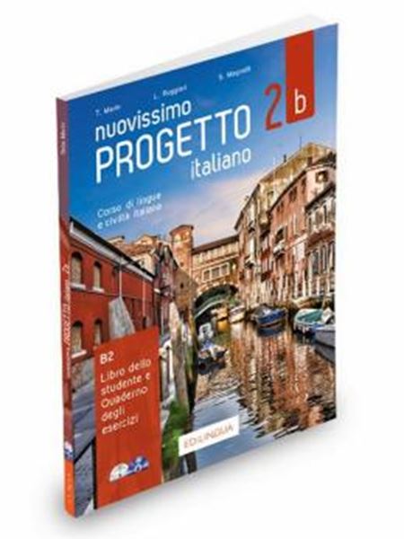 Picture of NUOVISSIMO PROGETTO ITALIANO 2B (B2) - LIBRO DELLO STUDENTE E QUADERNO DEGLI ESERCIZI + VERSIONE INTERATTIVA