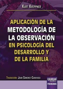 Imagem de APLICACION DE LA METODOLOGIA DE LA OBSERVACION EN PSICOLOGIA DEL DESARROLLO Y DE LA FAMILIA
