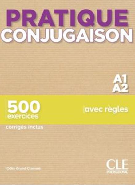 Picture of PRATIQUE CONJUGAISON - NIVEAU A1-A2