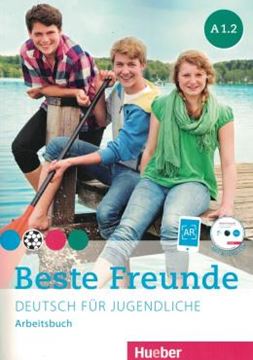 Imagem de BESTE FREUNDE A1.2 - ARBEITSBUCH MIT AUDIO-CD + AR - DEUTSCH FUR JUGENDLICHE