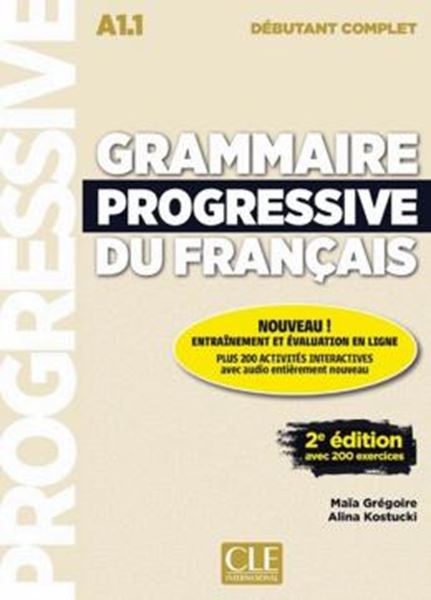 Picture of GRAMMAIRE PROGRESSIVE DU FRANCAIS - NIVEAU DEBUTANT COMPLET - LIVRE + APPLI + CD AUDIO - 2EME ED