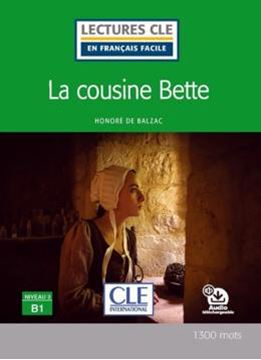 Imagem de LA COUSINE BETTE - NIVEAU 3 B1 - LIVRE + AUDIO TELECHARGEABLE - 2EME ED