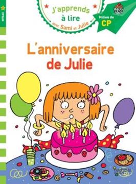 Imagem de J´APPRENDS A LIRE AVEC SAMI ET JULIE - CP NIVEAU 2 - L´ANNIVERSAIRE DE JULIE