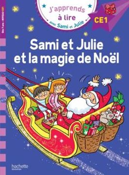 Imagem de J´APPRENDS A LIRE AVEC SAMI ET JULIE - NIVEAU CE1 - SAMI ET JULIE ET LA MAGIE DE NOEL