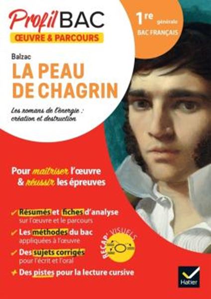 Picture of PROFIL - BALZAC, LA PEAU DE CHAGRIN (OEUVRE AU PROGRAMME BAC DE FRANCAIS 2024)