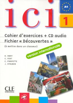 Imagem de ICI 1 - A1 CAHIER D´EXERICES + CD AUDIO + FICHES (DECOUVERTES) N/E