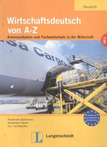 Picture of WIRTSCHAFTSDEUTSCH VON A BIZ Z LEHR UND ARBEITSBUCH