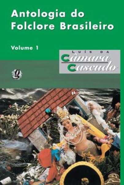 Picture of ANTOLOGIA DO FOLCLORE BRASILEIRO - VOL. 1