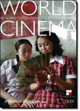 Imagem de WORLD CINEMA- AS NOVAS CARTOGRAFIAS DO CINEMA MUNDIAL