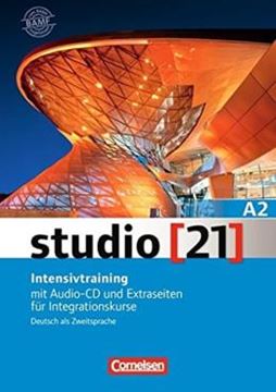 Imagem de STUDIO 21 - GRUNDSTUFE A2 - INTENSIVTRAINING MIT AUDIO-CD UND EXTRASEITEN FUR INTEGRATIONSKURSE