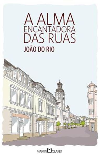 Picture of ALMA ENCANTADORA DAS RUAS, A
