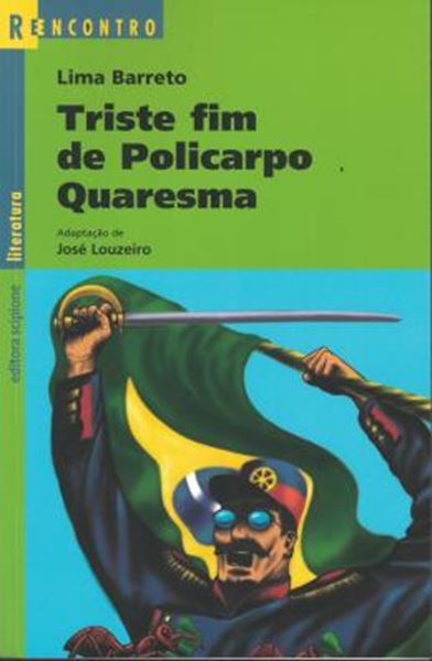 Picture of TRISTE FIM DE POLICARPO QUARESMA - 2ª ED