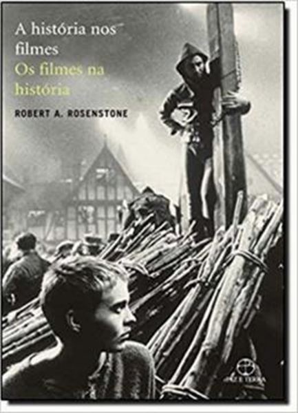 Picture of A HISTORIA NOS FILMES, OS FILMES NA HISTORIA - 2ª ED.