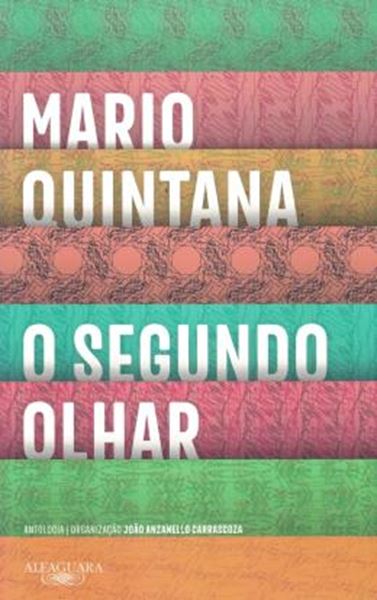 Picture of SEGUNDO OLHAR, O - ANTOLOGIA