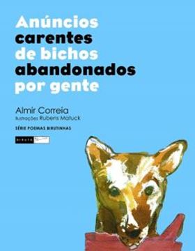 Imagem de ANUNCIOS CARENTES DE BICHOS ABANDONADOS POR GENTE