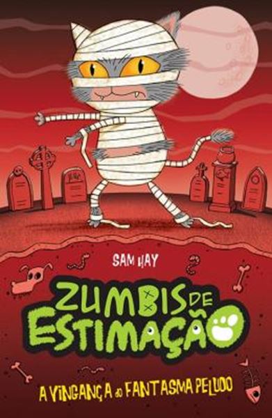 Picture of VINGANCA DO FANTASMA PELUDO,A - ZUMBIS DE ESTIMACAO