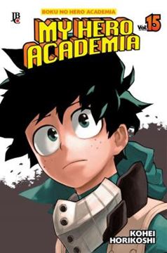 Imagem de BOKU NO HERO - MY HERO ACADEMIA - VOL. 15