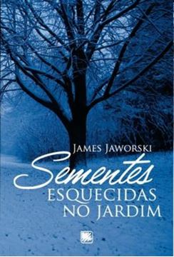 Imagem de SEMENTES ESQUECIDAS NO JARDIM