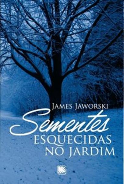 Picture of SEMENTES ESQUECIDAS NO JARDIM