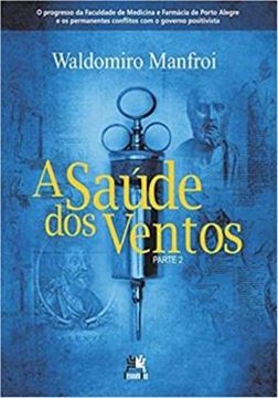 Imagem de SAUDE DOS VENTOZ, A - PARTE 2