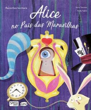Imagem de ALICE NO PAIS DAS MARAVILHAS - RECORTES INCRIVEIS