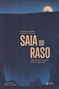 Imagem de SAIA DO RASO  - MERGULHANDO NA FÉ PARA VIVER O SOBRENATURAL