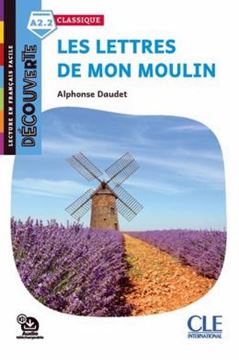 Imagem de LES LETTRES DE MON MOULIN - NIVEAU A2.2 - LECTURE DECOUVERTE + AUDIO TELECHARGEABLE 
