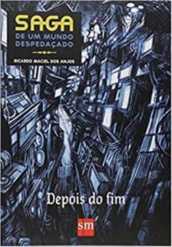 Imagem de SAGA DE UM MUNDO DESPEDACADODEPOIS DO FIM