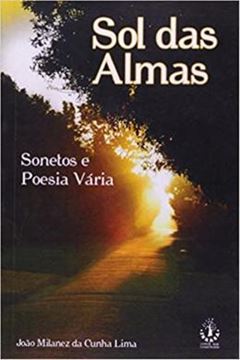 Imagem de SOL DAS ALMAS - SONETOS E POESIA VARIA