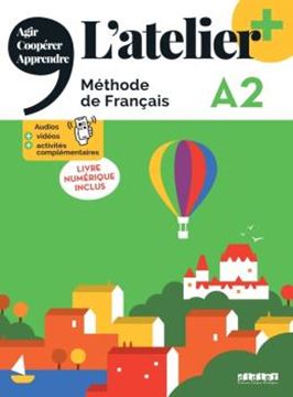 Imagem de L´ATELIER+ A2 - LIVRE DE L´ELEVE + LIVRE NUMERIQUE - EDITION 2022
