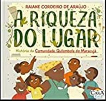 Imagem de RIQUEZA DO LUAR HISTORIA DA COMUNIDADE QUILOMBOLA DO MARACUJA, A 