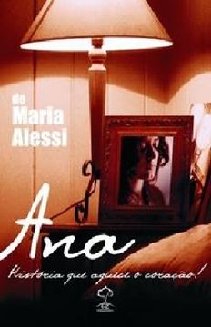 Imagem de ANA - HISTORIA QUE AQUECE O CORACAO
