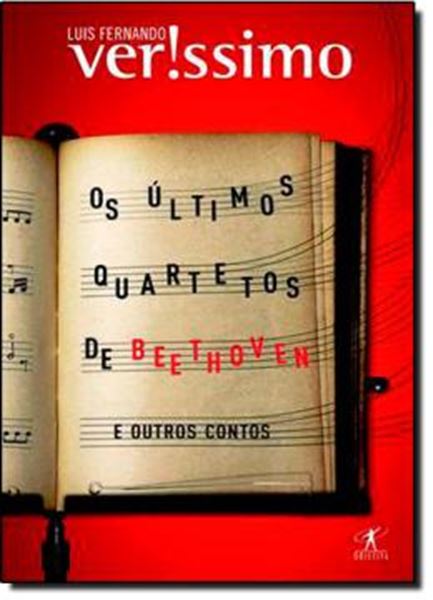 Picture of ULTIMOS QUARTETOS DE BEETHOVEN E OUTROS CONTOS, OS