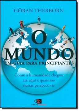 Imagem de MUNDO, O - UM GUIA PARA PRINCIPIANTES