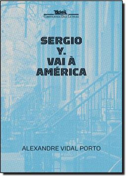Picture of SERGIO Y. VAI A AMERICA