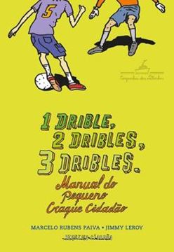 Imagem de 1 DRIBLE, 2 DRIBLES, 3 DRIBLES