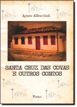 Imagem de SANTA CRUZ DAS COVAS E OUTROS CONTOS