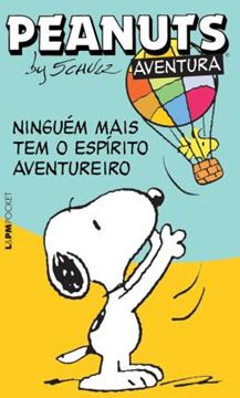 Imagem de PEANUTS - NINGUEM MAIS TEM O ESPIRITO AVENTUREIRO - POCKET