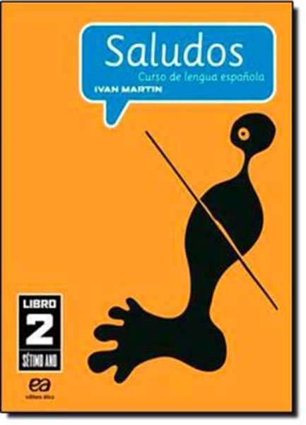 Picture of SALUDOS - CURSO DE LENGUA ESPANOLA - LIBRO 2 - 3ª ED