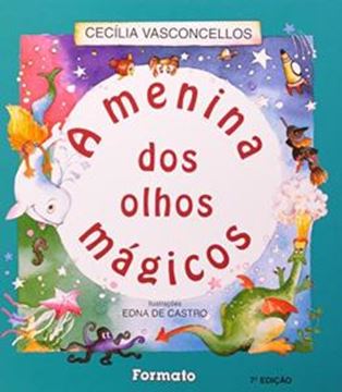Imagem de A MENINA DOS OLHOS MAGICOS - 7ª ED