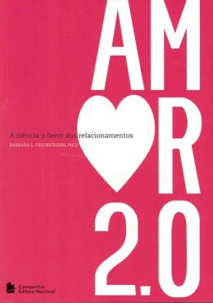Picture of AMOR 2.0 - A CIENCIA A FAVOR DOS RELACIONAMENTOS