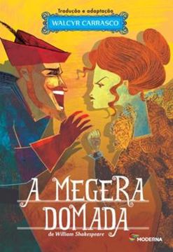 Imagem de A MEGERA DOMADA - DE WILLIAM SHAKESPEARE - 2ª ED