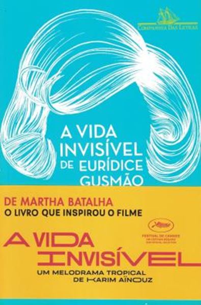 Picture of A VIDA INVISIVEL DE EURIDICE GUSMAO