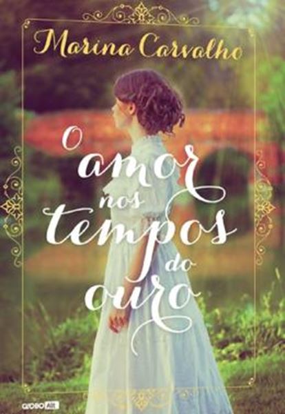 Picture of AMOR NOS TEMPOS DO OURO, O