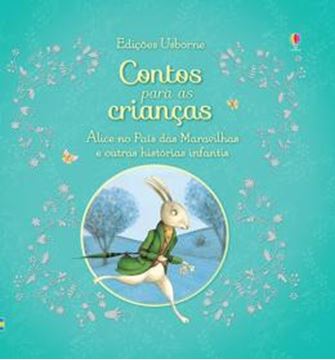 Imagem de ALICE NO PAIS DAS MARAVILHAS E OUTRAS HISTORIAS INFANTIS - CONTOS PARA AS CRIANCAS