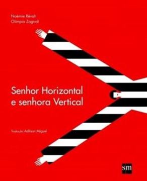 Imagem de SENHOR HORIZONTAL E SENHORA VERTICAL