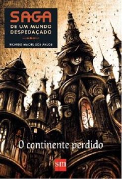 Imagem de SAGA DE UM MUNDO DESPEDACADO - CONTINENTE PERDIDO